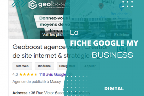 10 conseils pour développer et optimiser sa fiche Google My Business ! 